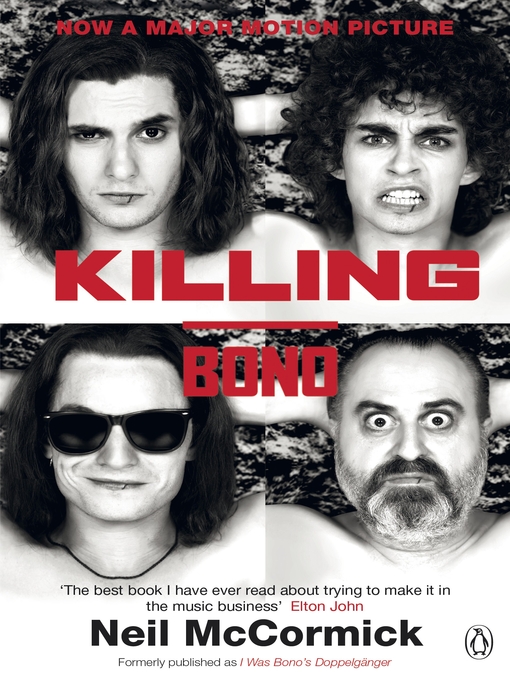 Title details for Killing Bono by Neil McCormick - Available
